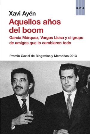 AQUELLOS AÑOS DEL BOOM | 9788490562376 | AYEN , XAVI