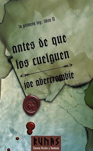 ANTES DE QUE LOS CUELGUEN | 9788420682501 | ABERCROMBIE, JOE