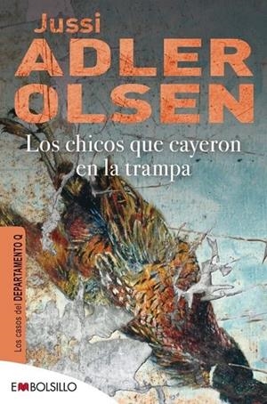 LOS CHICOS QUE CAYERON EN LA TRAMPA | 9788415140603 | ADLER-OLSEN, JUSSI