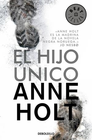 EL HIJO ÚNICO (HANNE WILHELMSEN 3) | 9788490624500 | HOLT,ANNE
