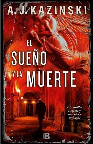 EL SUEÑO Y LA MUERTE | 9788466657693 | KAZINSKI, A.J.
