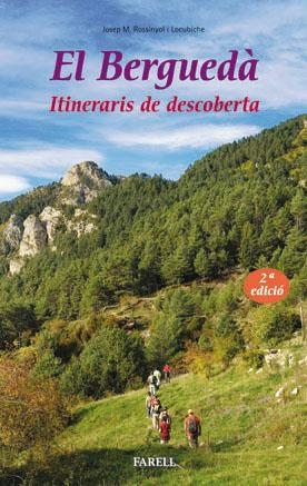 EL BERGUEDÀ. ITINERARIS DE DESCOBERTA | 9788492811083 | ROSSINYOL, JOSEP M.