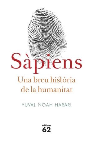SÀPIENS. UNA BREU HISTÒRIA DE LA HUMANITAT | 9788429773187 | HARARI, YUVAL NOAH