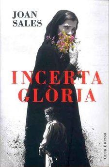 INCERTA GLÒRIA | 9788473291767 | SALES, JOAN