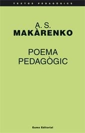 POEMA PEDAGÒGIC | 9788497661959 | A. S. MAKÀRENKO