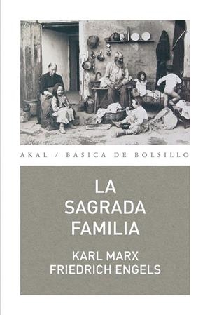 LA SAGRADA FAMILIA | 9788446035046 | MARX, KARL/ENGELS, FRIEDRICH