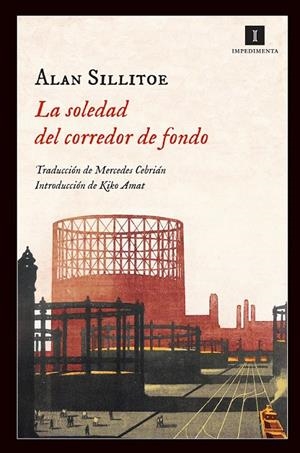 LA SOLEDAD DEL CORREDOR DE FONDO | 9788415578369 | SILLITOE, ALAN