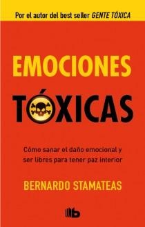 EMOCIONES TÓXICAS | 9788498728538 | STAMATEAS, BERNARDO