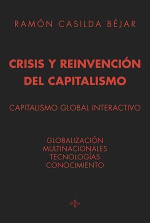 CRISIS Y REINVENCIÓN DEL CAPITALISMO | 9788430965342 | CASILDA BÉJAR, RAMÓN
