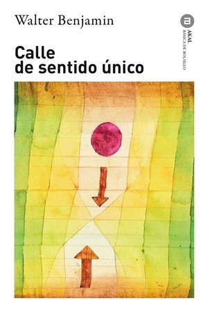 CALLE DE SENTIDO UNICO | 9788446040903 | BENJAMIN, WALTER