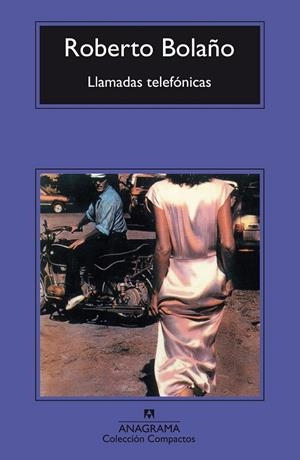 LLAMADAS TELEFÓNICAS | 9788433967138 | BOLAÑO, ROBERTO