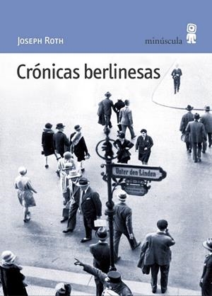 CRÓNICAS BERLINESAS | 9788495587299 | ROTH, JOSEPH