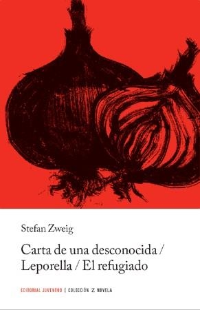 Z CARTA DE UNA DESCONOCIDA | 9788426109460 | ZWEIG , STEFAN