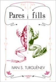 PARES I FILLS - CAT | 9788492728183 | TURGUENEV, IVAN