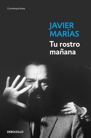 TU ROSTRO MAÑANA (ÓMNIBUS) | 9788490325469 | MARÍAS,JAVIER