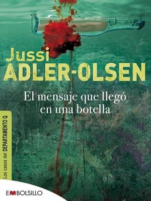 EL MENSAJE QUE LLEGÓ EN UNA BOTELLA | 9788415140870 | ADLER-OLSEN, JUSSI