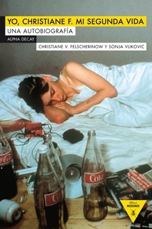 YO, CHRISTIANE F. MI SEGUNDA VIDA | 9788492837816 | FELSCHEROW, CHRISTIANE V./VUKOVIC, SONJA