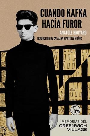 CUANDO KAFKA HACÍA FUROR | 9788495291356 | BROYARD, ANATOLE