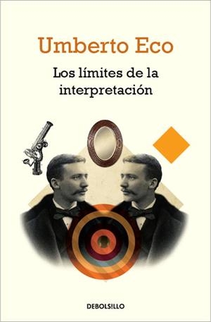 LOS LÍMITES DE LA INTERPRETACIÓN | 9788490321225 | ECO,UMBERTO