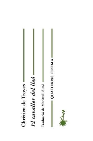 EL CAVALLER DEL LLEÓ | 9788477275480 | TROYES, CHRÉTIEN DE