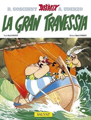 LA GRAN TRAVESSIA | 9788434567771 | UDERZO, ALBERT/GOSCINNY, RENÉ