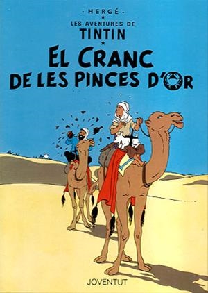 EL CRANC DE LES PINCES D'OR | 9788426111869 | HERGE-TINTIN CATALAN