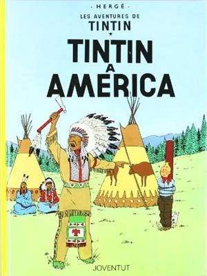 TINTÍN A AMERICA | 9788426110640 | HERGE-TINTIN CATALAN