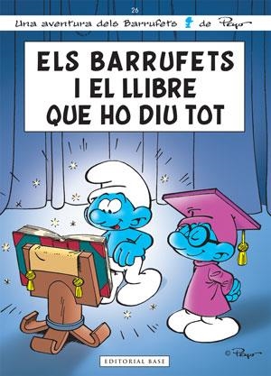 ELS BARRUFETS I EL LLIBRE QUE HO DIU TOT | 9788415267300 | CULLIFORD "PEYO", PIERRE