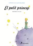 EL PETIT PRÍNCEP | 9788478887217 | SAINT-EXUPÉRY, ANTOINE DE