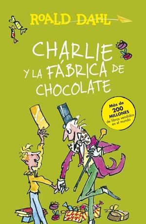 CHARLIE Y LA FÁBRICA DE CHOCOLATE | 9788420482880 | DAHL,ROALD