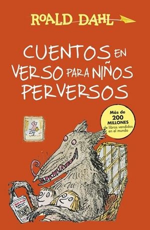 CUENTOS EN VERSO PARA NIÑOS PERVERSOS | 9788420482934 | DAHL, ROALD