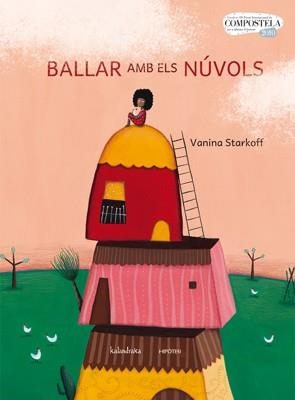 BALLAR AMB ELS NÚVOLS | 9788493746988 | STARKOFF, VANINA