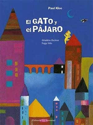 EL GATO Y EL PÁJARO | 9788426140906 | G. ELSCHNER - P. NILLE