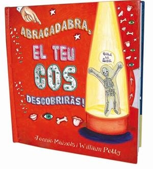 ¡ABRACADABRA, EL TEU COS DESCOBRIRÁS! | 9788479426514 | PETTY, WILLIAM