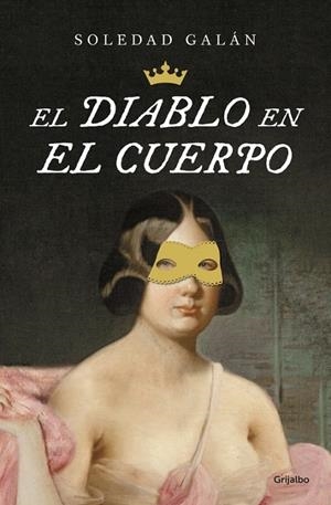 EL DIABLO EN EL CUERPO | 9788425353307 | GALÁN,SOLEDAD