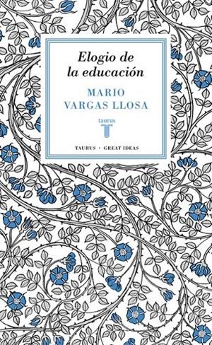 ELOGIO DE LA EDUCACIÓN (GREAT IDEAS 37) | 9788430616800 | VARGAS LLOSA,MARIO