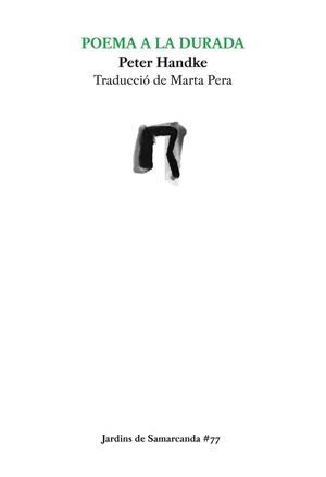 POEMA A LA DURADA | 9788497665513 | HANDKE, PETER