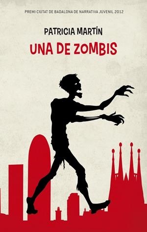 UNA DE ZOMBIS | 9788499329758 | PATRICIA MARTÍN PINILLOS