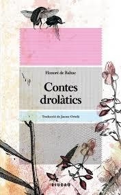CONTES DROLÀTICS | 9788493703783 | BALZAC, HONORÉ DE