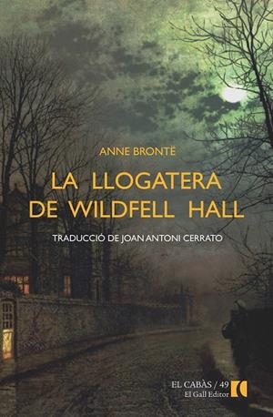 LA LLOGATERA DE WILDFELL HALL | 9788492574964 | BRONTË, ANNE