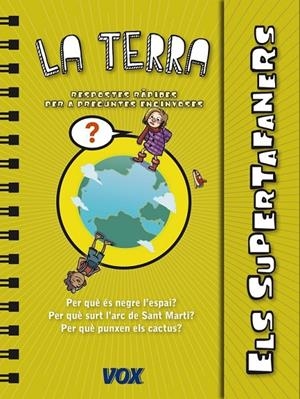ELS SUPERTAFANERS / LA TERRA | 9788499741420 | LAROUSSE EDITORIAL