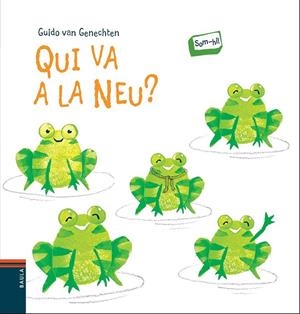 QUI VA A LA NEU? | 9788447929658 | GENECHTEN, GUIDO VAN