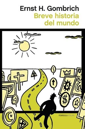 BREVE HISTORIA DEL MUNDO | 9788499422800 | ERNST H. GOMBRICH
