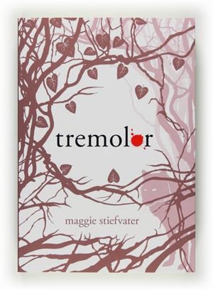 C-TREMOLOR | 9788466124201 | STIEFVATER, MAGGIE