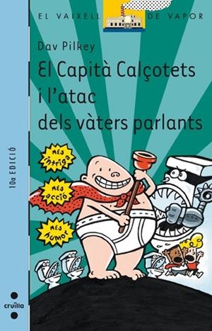 C-VVB.108 EL CAPITA CALCOTETS I L'ATAC DELS VÀTERS PARLANTS | 9788466104647 | PILKEY, DAV