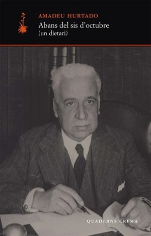 ABANS DEL SIS D?OCTUBRE | 9788477273585 | HURTADO, AMADEU