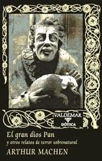 EL GRAN DIOS PAN | 9788477022886 | MACHEN, ARTHUR