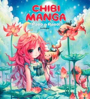 CHIBI MANGA | 9788416500116 | EVA MINGUET