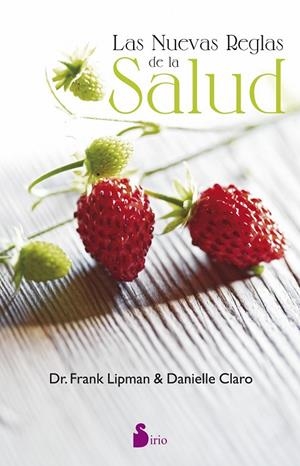 NUEVAS REGLAS DE LA SALUD, LAS | 9788416579174 | LIPMAN, CLARO, FRANK, DANIELLE