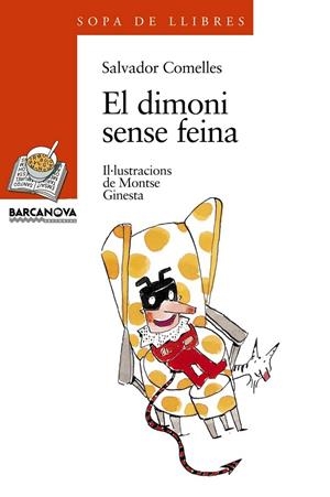 EL DIMONI SENSE FEINA | 9788448905224 | COMELLES, SALVADOR